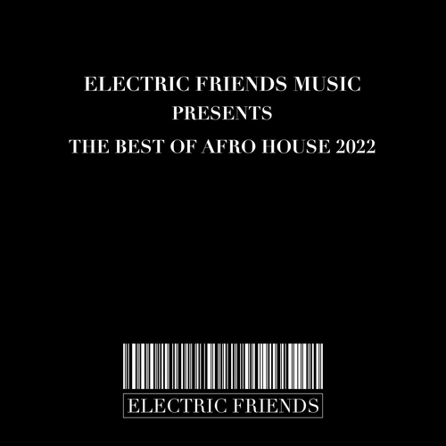 VA - The Best of Afro House 2022 [EFM284]